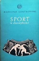Sport w starożytności (Rajmund Gostkowski)