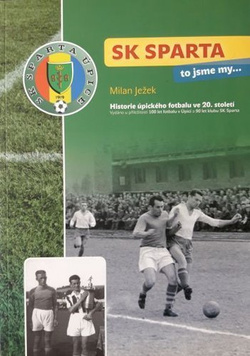 Sparta Úpice to my
