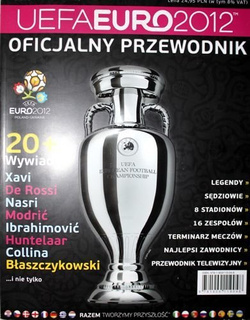 UEFA Euro 2012. Oficjalny Przewodnik (Wydanie kolekcjonerskie)