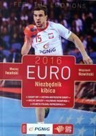 Euro 2016 - Niezbędnik kibica (piłka ręczna)