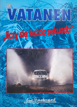 Ari Vatanen. Liczy się każda sekunda