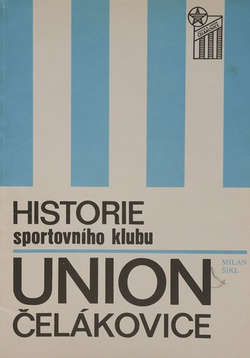 Historia klubu sportowego Union Celakovice (Czechy)