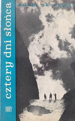 Cztery dni słońca (opowiadania górskie)