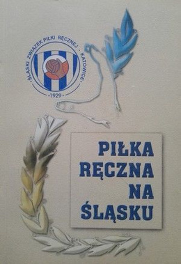Piłka ręczna na Śląsku (1929 - 2004)