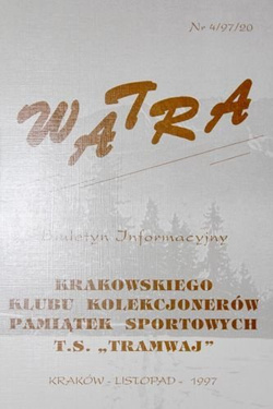 "Watra" - Biuletyn Informacyjny Klubu Kolekcjonerów Odznak Sportowych TS Tramwaj nr 4(20)/1997