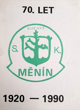 70 lat piłki nożnej SK Menin 1920-1990 (Czechy)