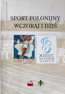 Sport Polonijny wczoraj i dziś
