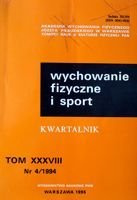 Kwartalnik "Wychowanie fizyczne i sport" Tom XXXVIII nr 4/1994