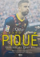 Pique. Urodzony na Camp Nou