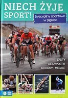 Niech żyje sport! Dyscypliny sportowe w pigułce