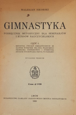 Gimnastyka. Podręcznik metodyczny dla seminariów i kursów nauczycielskich (1930)