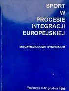Sport w procesie integracji europejskiej. Międzynarodowe Sympozjum