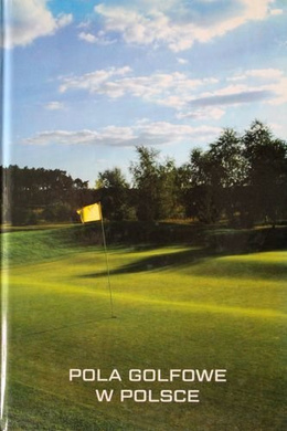 Pola golfowe w Polsce