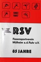 85 lat RSV Mülheim 1902-1987