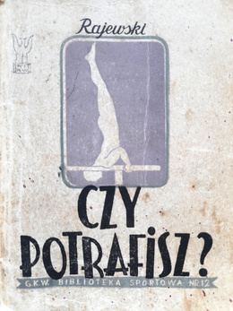 Czy potrafisz Zbiór ćwiczeń gimnastycznych (1948)