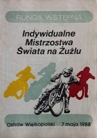 Program Runda wstępna Indywidualne Mistrzostwa Świata na Żużlu (07.05.1988)