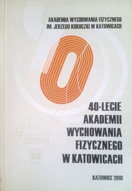 40-lecie Akademii Wychowania Fizycznego w Katowicach