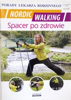 Nordic walking. Spacer po zdrowie