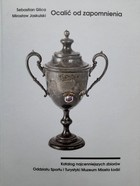 Ocalić od zapomnienia