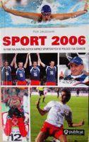 Sport 2006 - Wyniki najważniejszych imprez sportowych w Polsce na świecie