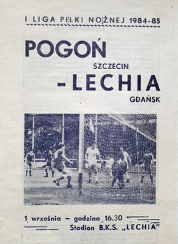 Program mecz Lechia Gdańsk - Pogoń Szczecin, I liga (1.9.1984)