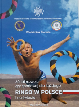 Ringo w Polsce i na świecie. 60 lat rozwoju gry sportowej dla każdego
