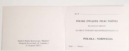 Bilet zaproszenie Loża honorowa, mecz towarzyski Polska - Norwegia U-21 (21.8.2002, Stargard Szczeciński)