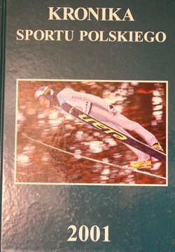 Kronika Sportu Polskiego 2001