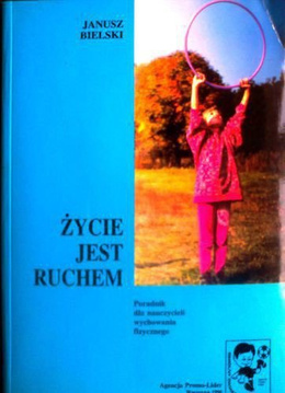 Życie jest ruchem