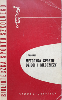Metodyka sportu dzieci i młodzieży (wydanie I)