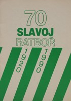 70 lat Slavoj Ratbor 1920 - 1990 (Czechy)