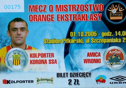 Bilet Korona Kielce - Amica Wronki Orange Ekstraklasa (01.10.2005)