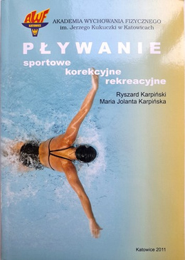 Pływanie sportowe, korekcyjne i rekreacyjne