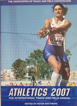 Międzynarodowy Rocznik Lekkoatletyka 2007 (Stowarzyszenie Statystyków Lekkiej Atletyki)