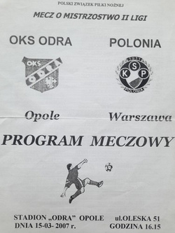 Program mecz Odra Opole - Polonia Warszawa, II liga (15.3.2007)