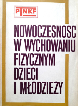 Nowoczesność w wychowaniu fizycznym dzieci i młodzieży