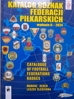 Katalog Odznak Federacji Piłkarskich (wydanie II, 2024)