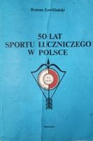 50 lat sportu łuczniczego w Polsce