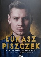 Łukasz Piszczek. Mentalność sportowca