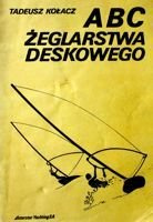 ABC Żeglarstwa deskowego