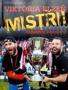 Viktoria Pilzno Mistrzowie! Gambrinus Liga 2012/13