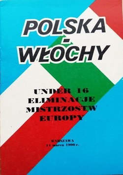 Program Polska - Włochy eliminacje U-16 ME (14.03.1990)
