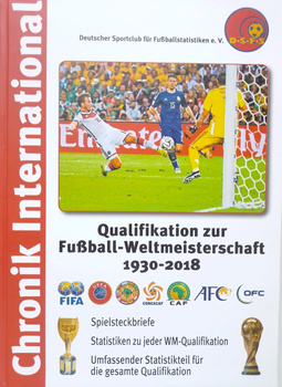 Kronika Międzynarodowa - Eliminacje do Piłkarskich Mistrzostw Świata 1930-2018 (DSFS)