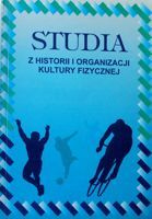 Studia z historii i organizacji kultury fizycznej
