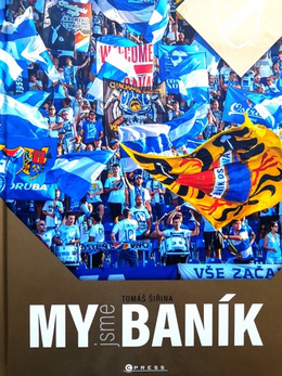 My jesteśmy Banik. 100 lat legendy (Czechy)