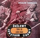 Żużlowy leksykon ligowy. Tom III (1959-1962)