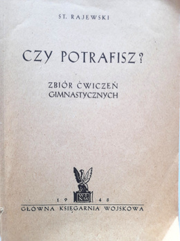 Czy potrafisz Zbiór ćwiczeń gimnastycznych (1948)