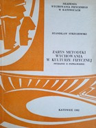 Zarys metodyki wychowania w kulturze fizycznej (AWF Katowice)