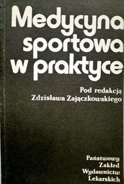 Medycyna sportowa w praktyce (wydanie II)