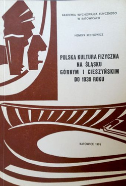 Polska kultura fizyczna na Śląsku Górnym i Cieszyńskim do 1939 roku